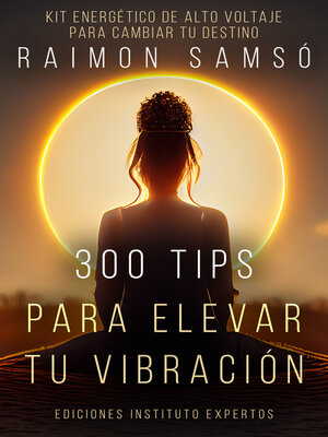 cover image of 300 tips para elevar tu vibración